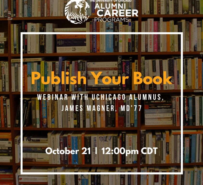 Alumni Career Programs: Publish Your Book with James Magner, MD’71
